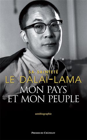 Mon pays et mon peuple | Dalaï-Lama