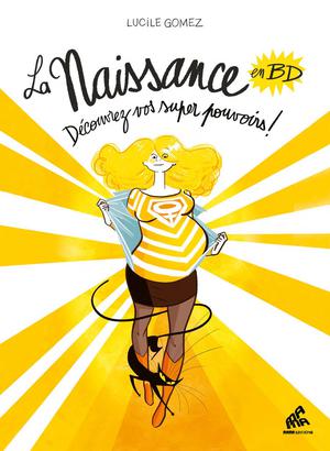 La Naissance en BD - Tome I | Gomez, Lucile