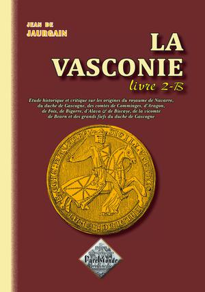 La Vasconie Livre 2-B | Jaurgain, Jean de