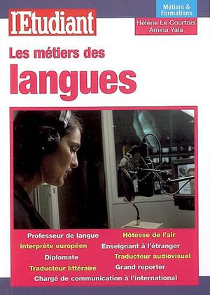 Les métiers des langues | Le Courtois, Hélène