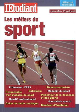 Les métiers du sport | Engelhard, Jean-Marc