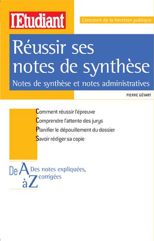 Réussir ses notes de synthèse | Gévart, Pierre