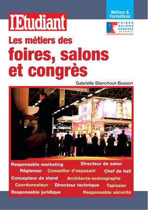 Les métiers des foires, salons et congrès | Blanchout-Busson, Gabrielle