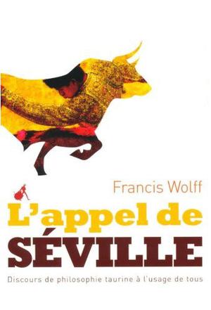 L'appel de Séville | Wolff, Francis