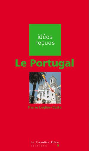 Le Portugal | Léglise-Costa, Pierre
