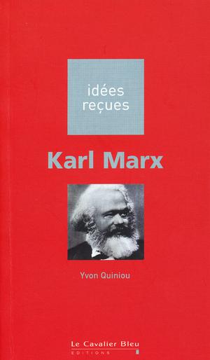 Karl Marx | Quiniou, Yvon
