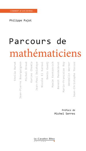 Parcours de mathématiciens | Pajot, Philippe