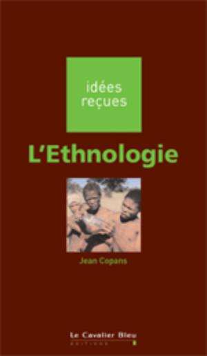 L'Ethnologie | Copans, Jean