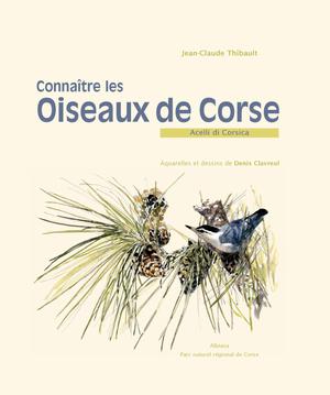 Connaître les oiseaux de Corse | Thibault, Jean-Claude