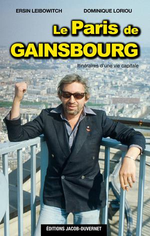 Le Paris de Gainsbourg | Leibowitch, Ersin