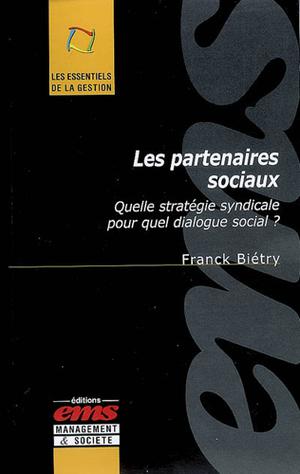 Les partenaires sociaux | Biétry, Franck