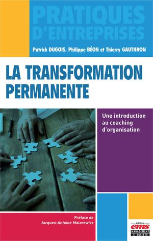 La transformation permanente | Dugois, Patrick