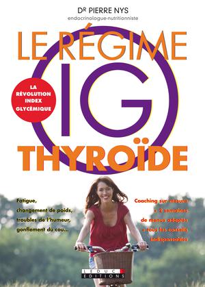 Le régime IG thyroïde | Nys, Pierre