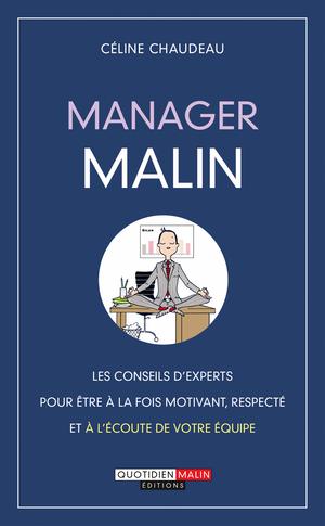 Manager malin | Chaudeau, Céline