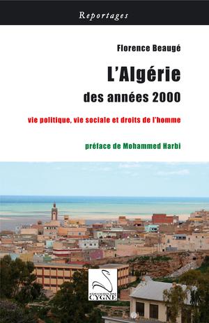 L'Algérie des années 2000 | Beaugé, Florence