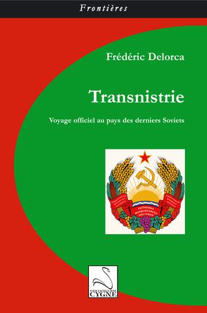 Transnistrie | Delorca, Frédéric