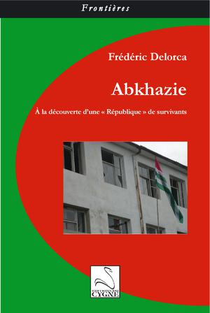 Abkhazie | Delorca, Frédéric