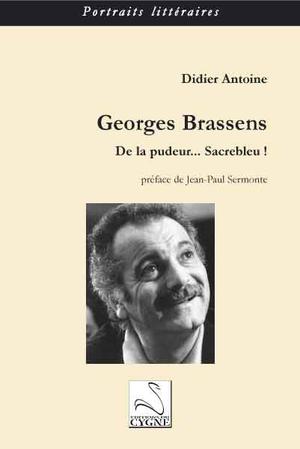 Georges Brassens | Antoine, Didier