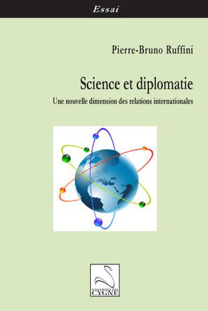 Science et diplomatie | Ruffini, Pierre-Bruno
