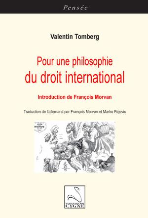 Pour une philosophie du droit international | Tomberg, Valentin