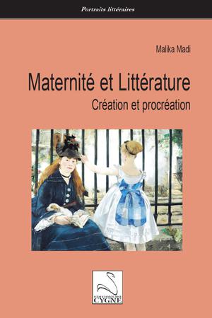 Maternité et Littérature | Madi, Malika