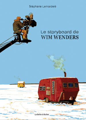 Le storyboard de Wim Wenders | Lemardelé, Stéphane
