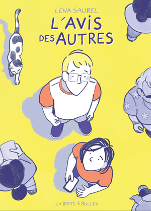 L'Avis des autres | Saurel, Léna