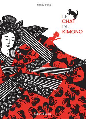 Le Chat du kimono V1 : Le Chat du Kimono | Peña, Nancy