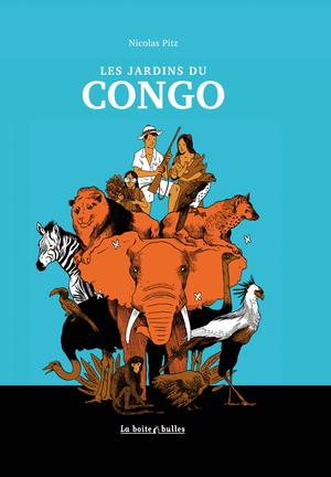 Les Jardins du Congo | Pitz, Nicolas