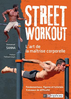 Street Workout | Sanna, Emmanuel