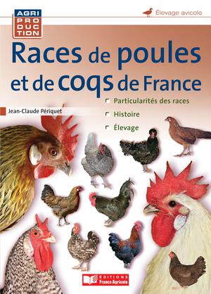 Races de poules et de coqs de France | Périquet, Jean-Claude