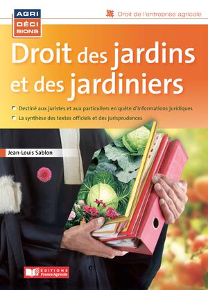 Droit des jardins et des jardiniers | Sablon, Jean-Louis