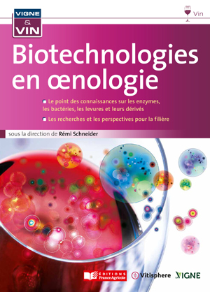 Biotechnologies en oenologie | Schneider, Rémi