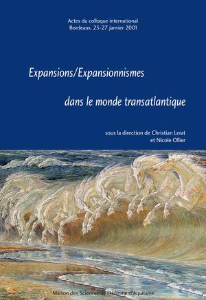 Expansions/Expansionnismes dans le monde transatlantique | Lerat, Christian