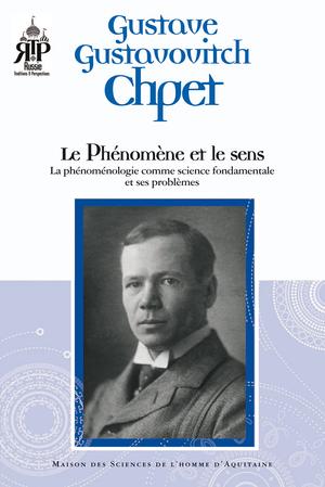 Le phénomène et le sens | Chpet, Gustave Gustavovitch