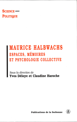 Maurice Halbwachs | Haroche, Claudine