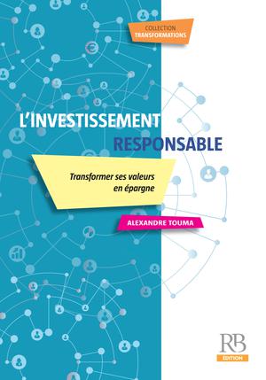 L'investissement responsable | Touma, Alexandre
