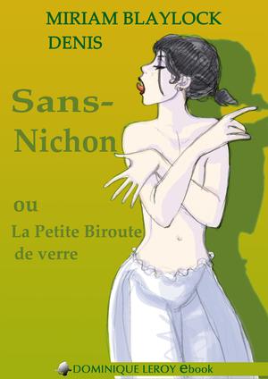 Sans-Nichon | Blaylock, Miriam