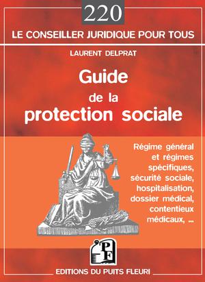Guide de la protection sociale | Delprat, Laurent