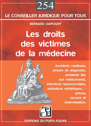 Les droits des victimes de la médecine | Dapogny, Bernard