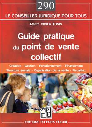 Guide pratique du point de vente collectif | Tonin, Didier