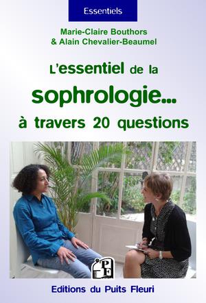 L'essentiel de la sophrologie... à travers 20 questions | Chevalier-Beaumel, Alain