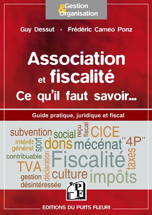 Association et fiscalité : ce qu'il faut comprendre | Dessut, Guy