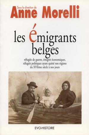 Les émigrants belges | Morelli, Anne