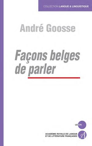 Façons belges de parler | Goosse, André