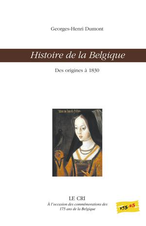 Histoire de la Belgique | Dumont, Georges-Henri