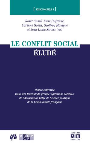 Le conflit social éludé | Collectif