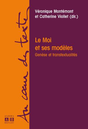 Le moi et ses modeles | Montémont, Véronique