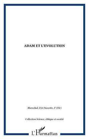Adam et l'evolution | Maréchal, Brigitte