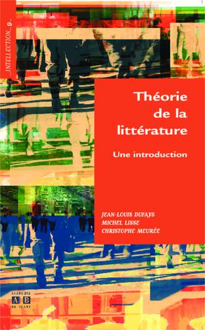 Théorie de littérature | Dufays, Jean-Louis